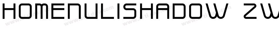 HomenuliShadow-zw4w字体转换