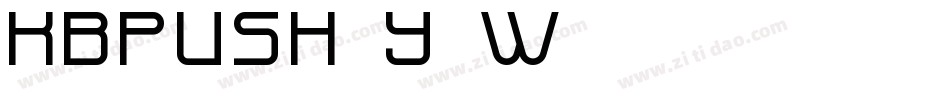 Kbpush-y4w5字体转换 Kbpush-y4w5字体转换
