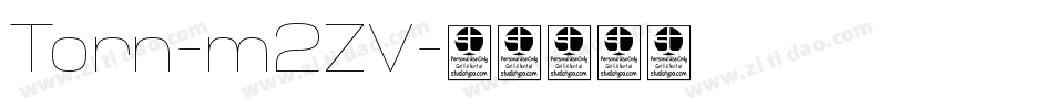 Torn-m2ZV字体转换