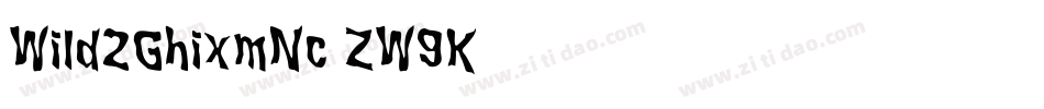 Wild2GhixmNc-ZW9K字体转换