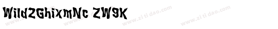 Wild2GhixmNc-ZW9K字体转换