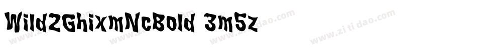 Wild2GhixmNcBold-3m5z字体转换