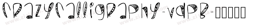 CrazyCalligraphy-VdPB字体转换