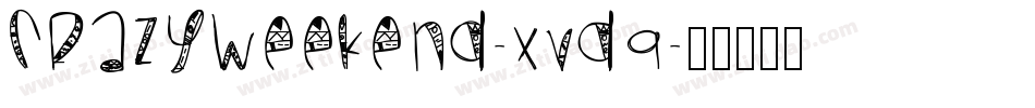 CrazyWeekend-XVD9字体转换