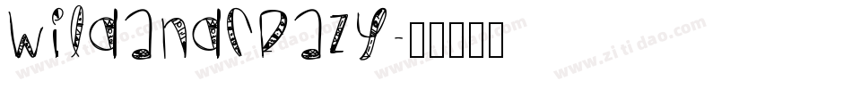 WildAndCrazy字体转换