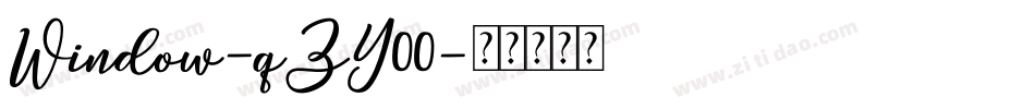 Window-qZY00字体转换