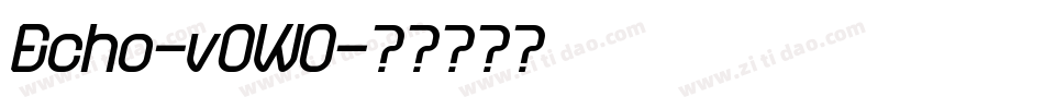 Echo-v0WO字体转换
