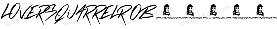LoversQuarrelROB字体转换