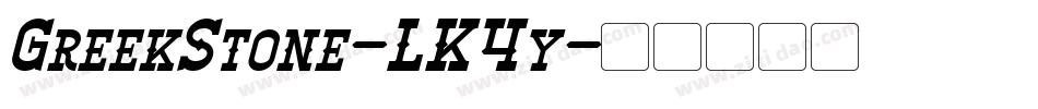 GreekStone-LK4y字体转换