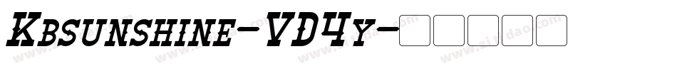 Kbsunshine-VD4y字体转换 Kbsunshine-VD4y字体转换