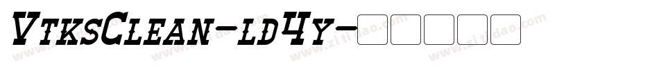 VtksClean-ld4y字体转换 VtksClean-ld4y字体转换