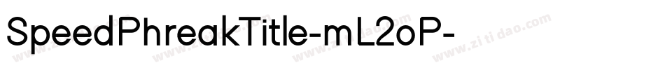 SpeedPhreakTitle-mL2oP字体转换