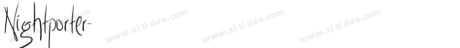 Nightporter字体转换