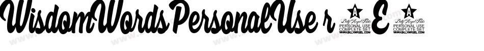 WisdomWordsPersonalUse-r9E9字体转换