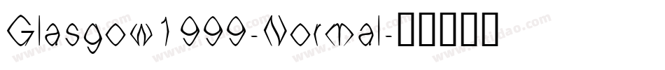 Glasgow1999-Normal字体转换