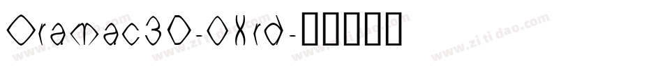 Oramac3D-0Xrd字体转换