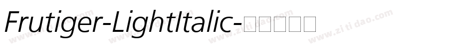 Frutiger-LightItalic字体转换