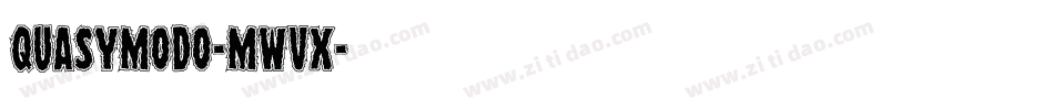 Quasymodo-MWVx字体转换