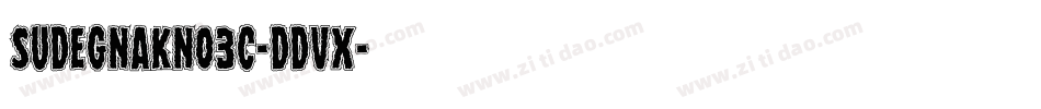 Sudegnakno3c-ddVx字体转换