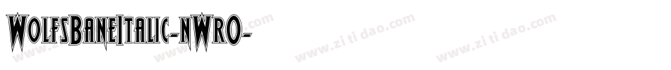 WolfsBaneItalic-nWrO字体转换