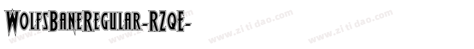 WolfsBaneRegular-RZqE字体转换