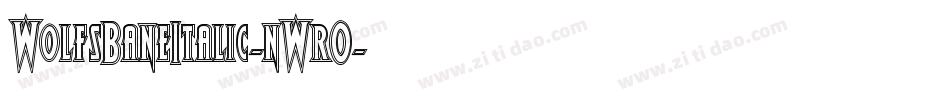WolfsBaneItalic-nWrO字体转换
