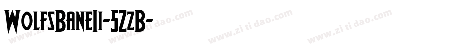 WolfsBaneIi-5ZzB字体转换