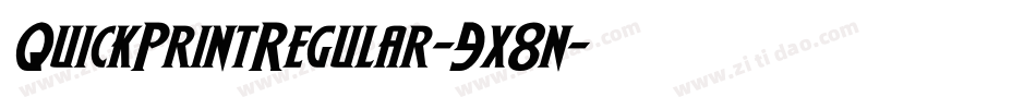 QuickPrintRegular-9x8n字体转换