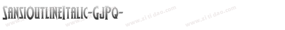 SansiOutlineItalic-GjPq字体转换