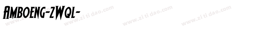 Amboeng-zWql字体转换