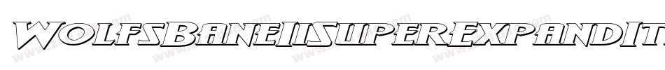 WolfsBaneIiSuperExpandItalic-x1xO字体转换