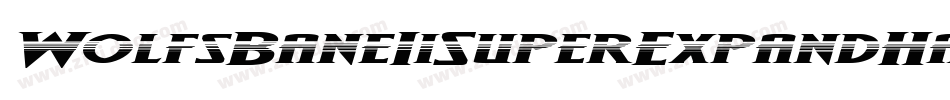 WolfsBaneIiSuperExpandHalftoneItalic-3AwM字体转换 WolfsBaneIiSuperExpandHalftoneItalic-3AwM字体转换