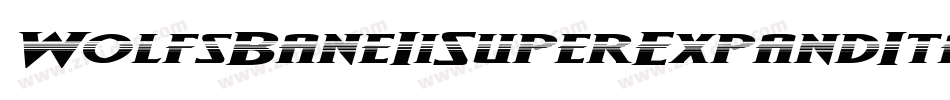 WolfsBaneIiSuperExpandItalic-x1xO字体转换