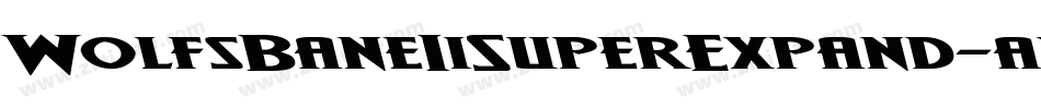 WolfsBaneIiSuperExpand-avAE字体转换