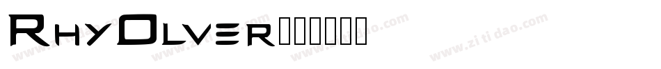 RhyOlver字体转换