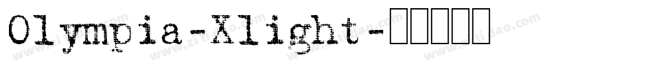 Olympia-Xlight字体转换