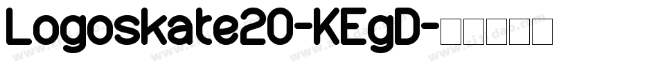 Logoskate20-KEgD字体转换