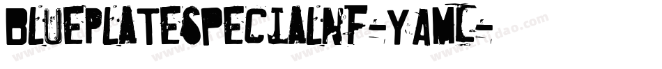 BluePlateSpecialNf-YAML字体转换
