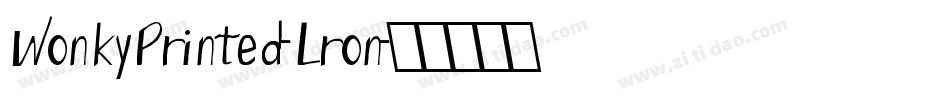 WonkyPrinted-Lron字体转换