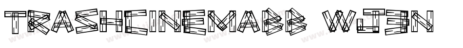 TrashcinemaBb-wj3n字体转换