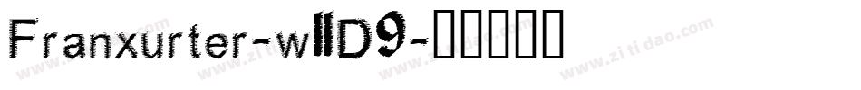 Franxurter-w11D9字体转换