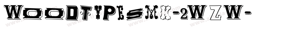 Woodtypesmk-2WzW字体转换