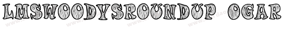 LmsWoodysRoundup-0gAR字体转换