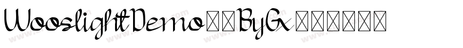 WooslightDemo-4ByGx字体转换