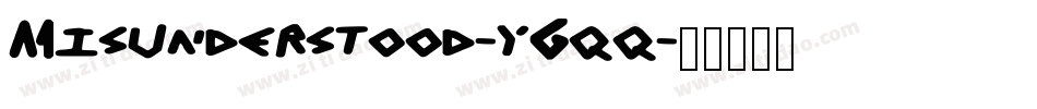 Misunderstood-yGqq字体转换