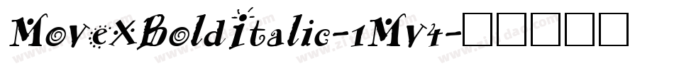 MoveXBoldItalic-1Mv4字体转换