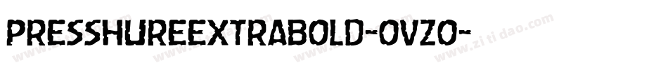 PresshureExtrabold-ovzo字体转换