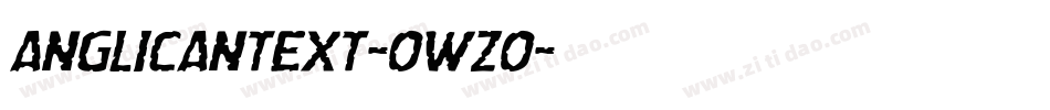 Anglicantext-owZo字体转换