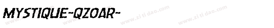 Mystique-qZoAr字体转换
