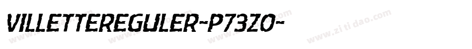 VilletteReguler-p73zO字体转换
